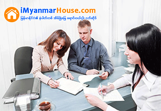 တိုက္ခန္း အေရာင္းအ၀ယ္၌ မရွိမျဖစ္ လိုအပ္သည့္ စာရြက္စာတမ္းမ်ား စစ္ေဆးလက္ခံၾကဖို႔လို - Property Knowledge in Myanmar from iMyanmarHouse.com